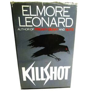 KILLSHOT by Elmore Leonard 1989 Mafia Crime Thriller Novel Extortion Real Estate